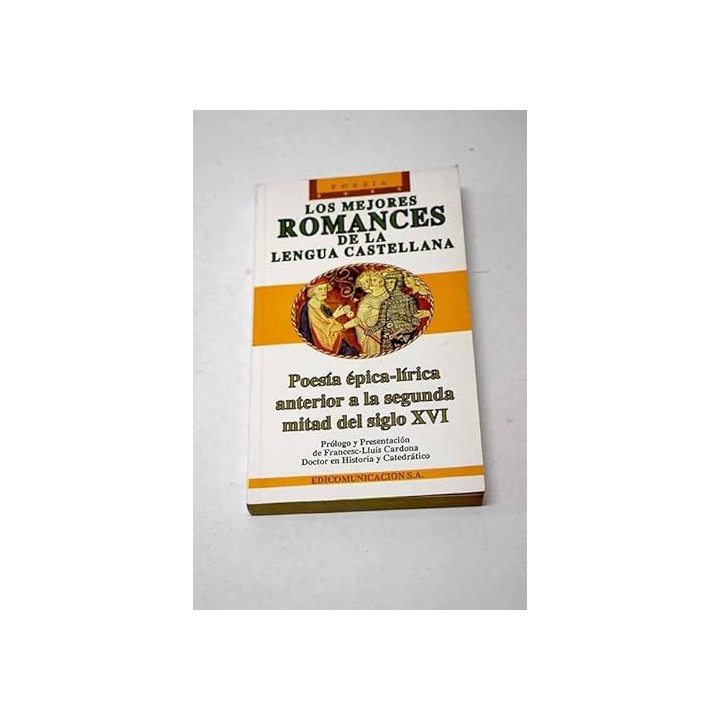 Los mejores romances de la lengua castellana